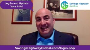 Important message to YOU from Bill Constain, Financial Advisor, SavingsHighwayGlobal.com