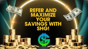 Refer & Earn with SHG: Incredible Money-Saving Opportunities! 💰📲