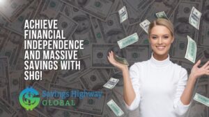 Save Money & Earn Big with Savings Highway Global! 🌟