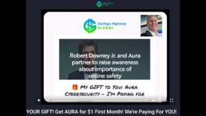 Get AURA for ONLY $1.00 --- WorldClass CyberSecurity - A $50 VALUE!  WE ARE PAYING FOR YOU!  + Comm!